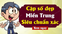 Dự đoán Xổ Số Miền Trung ngày 02/12/2024 - Dự đoán XSMT 02/12/2024