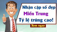 Dự đoán Xổ Số Miền Trung ngày 26/12/2024 - Dự đoán XSMT 26/12/2024